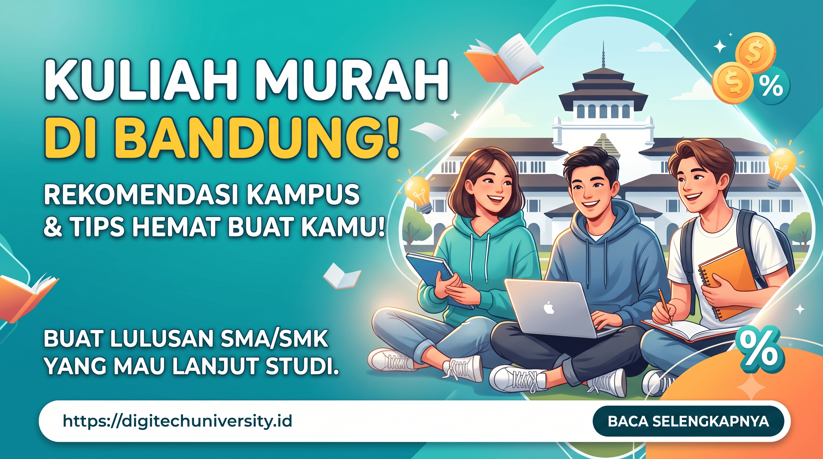 Kuliah Murah Di Bandung - Digitech University - Kuliah Murah Bandung - Kuliah Termurah - Kuliah Terjangkau - Kuliah murah terjangkau - kuliah murah terjangkau di bandung - telkom university - digitech - binus