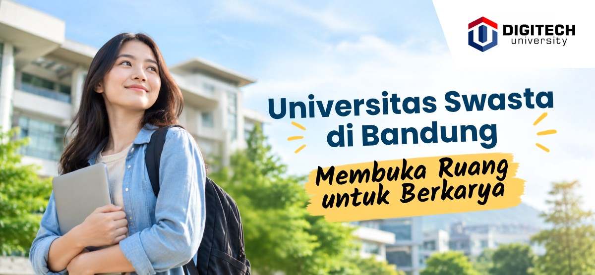 thumbnail article digitech :Universitas Swasta di Bandung Membuka Ruang untuk Berkarya