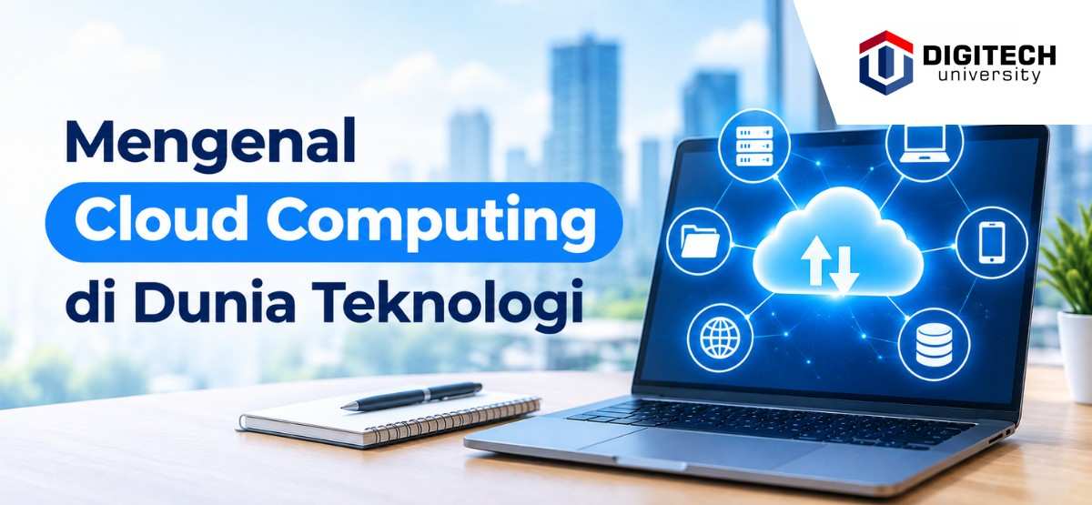 thumbnail article digitech : Mengenal Cloud Computing Universitas Swasta di Bandung