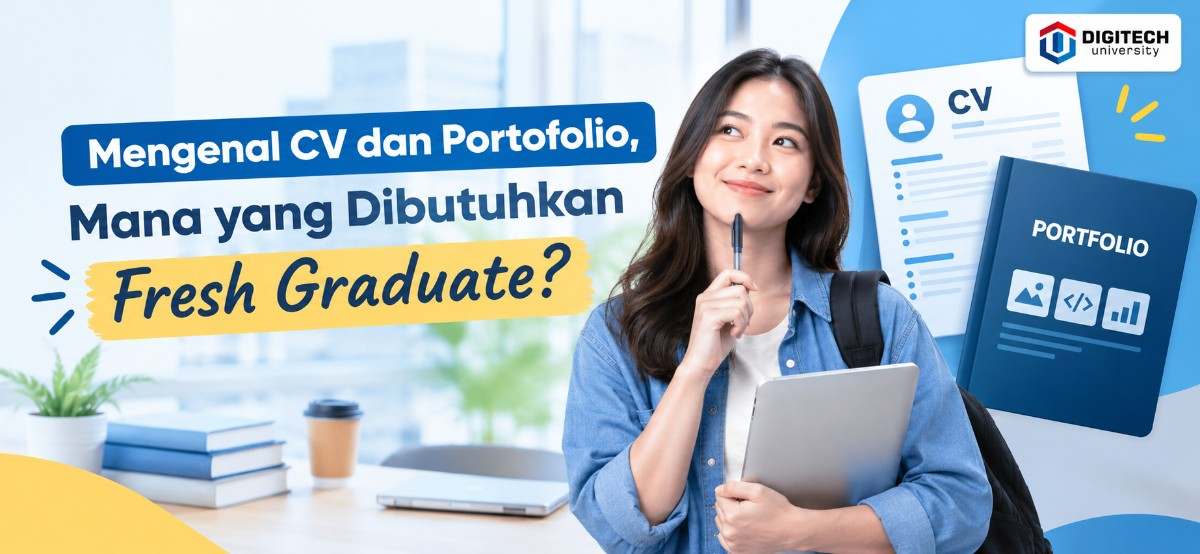 thumbnail article digitech unversity: CV vs Portofolio, Mana yang Dibutuhkan Fresh Graduate Universitas Swasta di Bandung