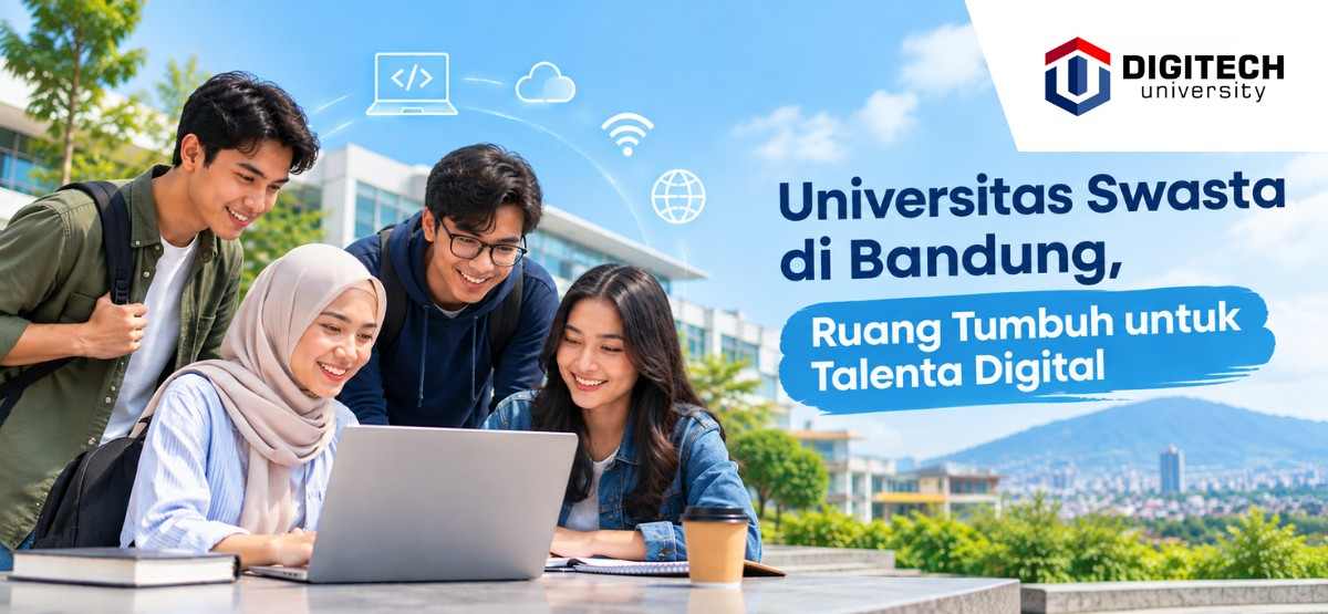 thumbnail article digitech : Universitas Swasta di Bandung, Ruang Tumbuh Talenta Digital